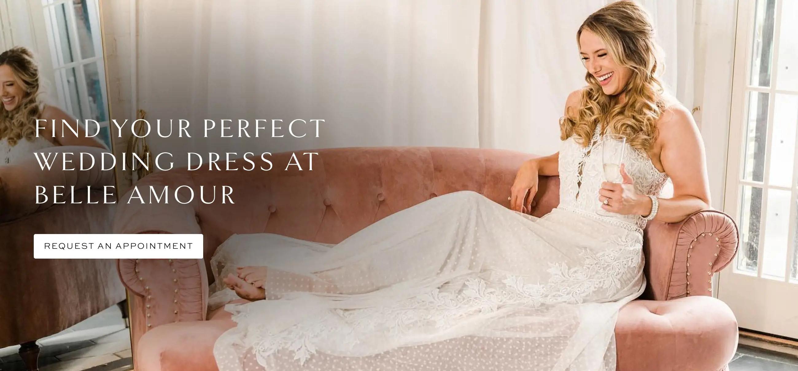 Find your perfect wedding dress at Belle Amour Bridal. Desktop image.